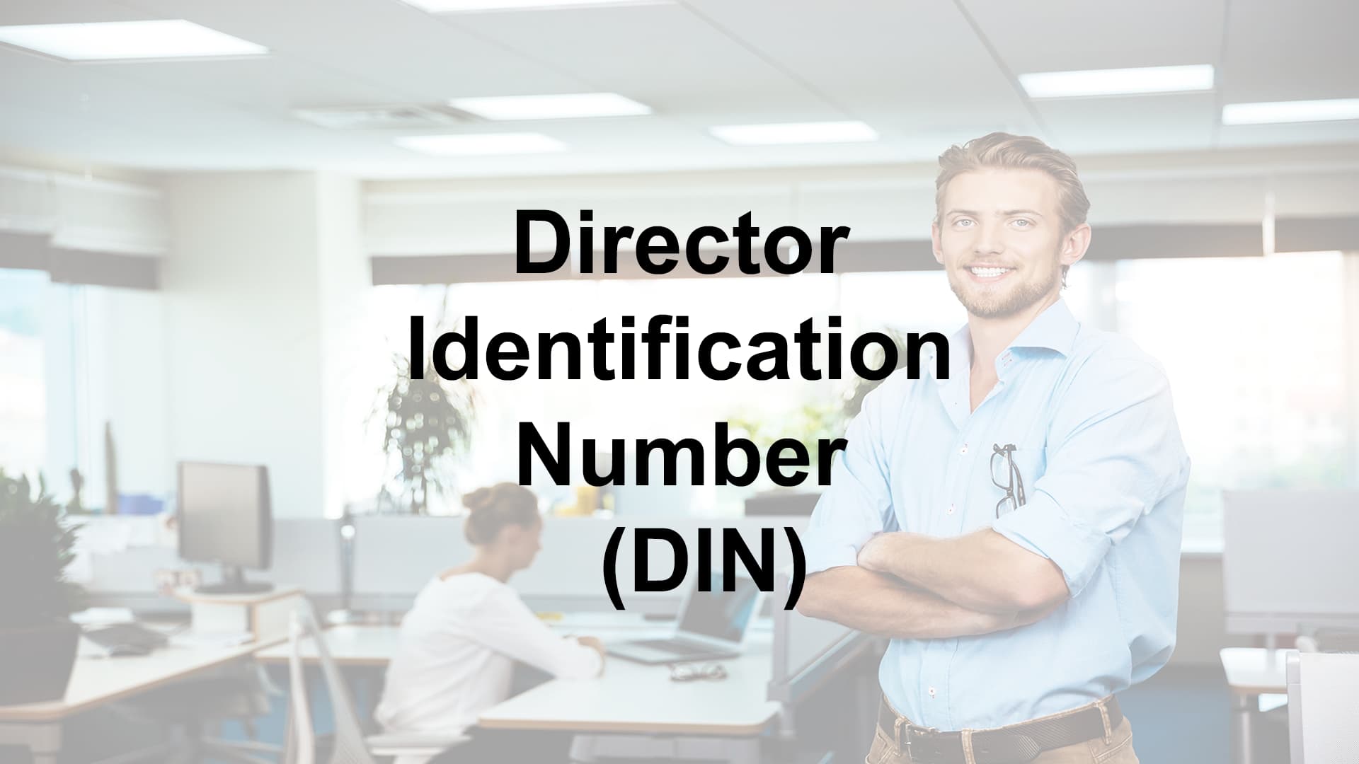 director identification number (DIN)