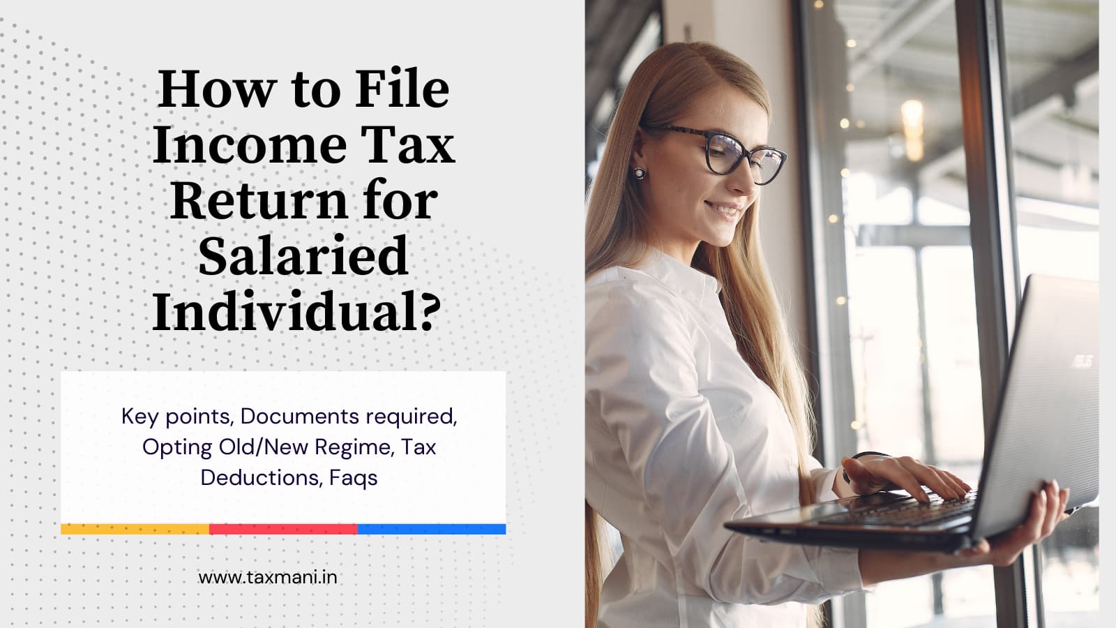 How to File Income Tax Return for Salaried Individual?