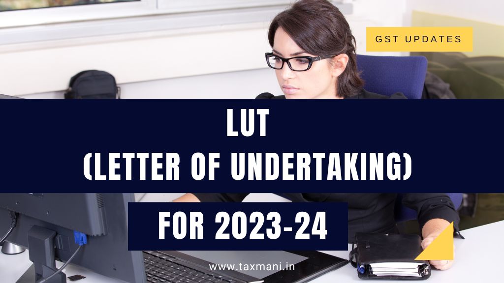LUT (Letter of Undertaking) for 2023-24
