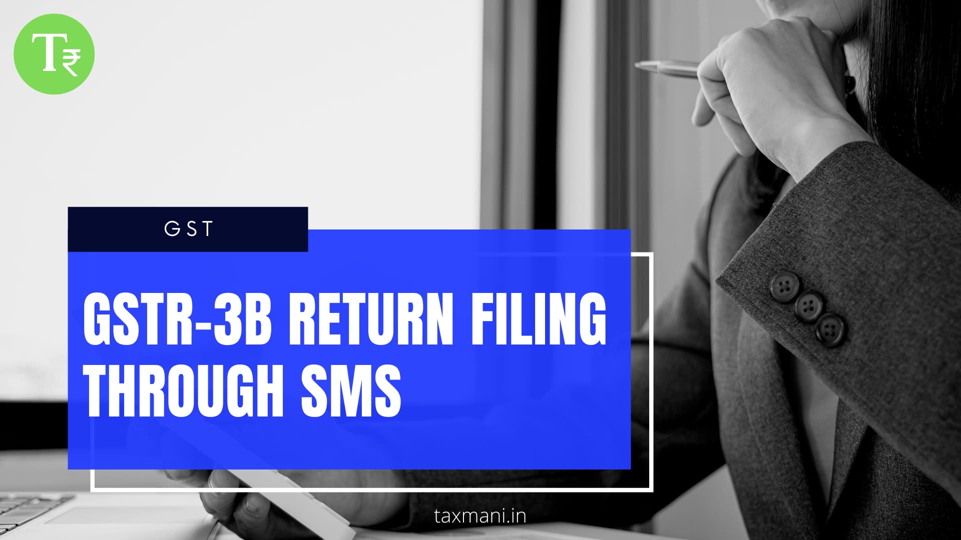 GSTR-3B Return Filing through SMS