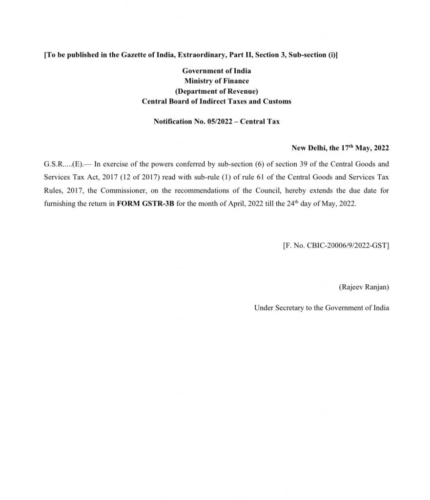 April GSTR-3B due date extended to 24th May 2022